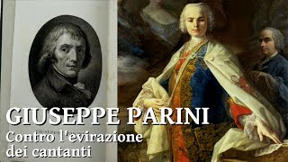 Giuseppe Parini  Contro levirazione dei cantanti [upl. by Osanna326]