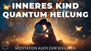 Heile Dein Inneres Kind 🦋 Quantum Heilung Meditation  Mit 15 Hz Binaural Ton  Universelle Heilung [upl. by Yrmac]