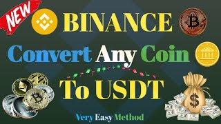 Easy Crypto Conversion Convert Any Binance Coin to USDT  Noman Fida [upl. by Noryb]