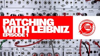 Patching with Leibniz  Episode 1 [upl. by Swiercz956]