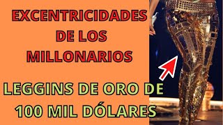 EXCENTRICIDADES DE LOS MILLONARIOS [upl. by Inuat]