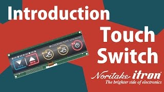 Noritakes Glass Capacitive Touch Switch Module [upl. by Anelet]