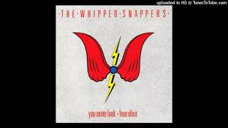 The Whipper Snappers  You never look [upl. by Lemal]