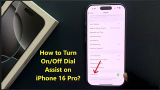 How to Turn OnOff Dial Assist on iPhone 16 Pro [upl. by Kevina]