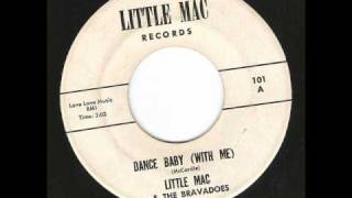 Little Mac amp The Bravadoes  Dance Baby  Great driving 60s rocker [upl. by Tnayrb]