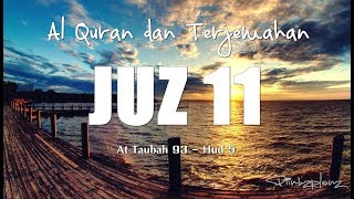 Juzz 11 Al Quran dan Terjemahan Indonesia [upl. by Hildegaard13]