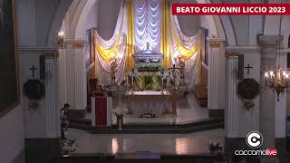 LIVE  SOLENNITA DEL BEATO GIOVANNI LICCIO  28 MAGGIO 2023 [upl. by Ailic]