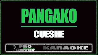 Pangako  CUESHE KARAOKE [upl. by Annaoy]