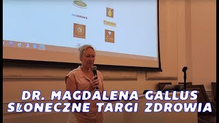 DrMagdalena Gallus quotmoc samouzdrawianiaquot Sloneczne Targi Zdrowia Clearwater Wydarzenia Z Florydy [upl. by Nils924]