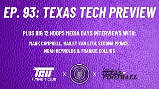 Frogs Insider Ep 93  Texas Tech Preview amp Hailey Van Lith Interview [upl. by Stochmal]