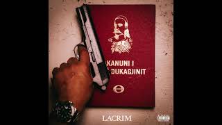 Lacrim  Kanun  NO ADS [upl. by Zrike]