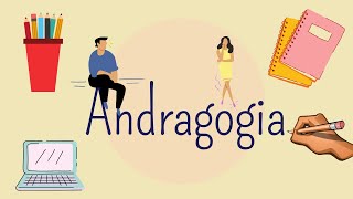 ANDRAGOGIA 👩‍🦰️👨‍🦲️👨‍🦳️👨‍🦱️👨‍🦰️👩‍🦳️ [upl. by Ekle944]