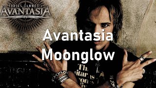 Avantasia Moonglow [upl. by Kei]