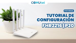 Tutorial de Configuración ONU P20 de Phyhome  En español [upl. by Adnwahsar391]