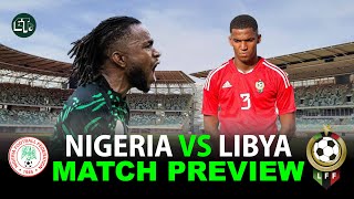 Nigeria vs Libya Match Preview Head to Head Players to Watch and Score Predictions [upl. by Lebana]