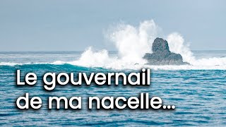 Le Gouvernail de ma nacelle VAG YO MONTE 596 HampL [upl. by Vowel]