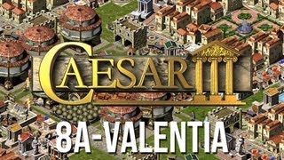 Caesar 3  Mission 8a Valentia Peaceful Playthrough HD [upl. by Adaven]