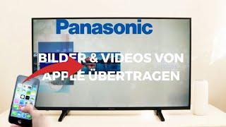 Videos amp Bilder von Apple auf Panasonic TV streamen [upl. by Krefetz381]