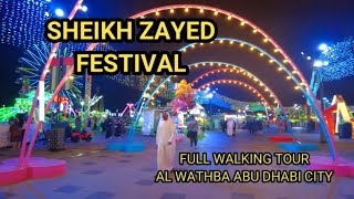 SHEIKH ZAYED FESTIVAL AL WATHBA ABU DHABI CITY  FULL TOUR ZayedFestival [upl. by Wallford64]