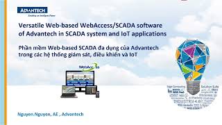 Webinar Phần Mềm WebBased SCADA Của Advantech Trong Các Hệ Thống Giám Sát Điều Khiển Và IoT [upl. by Ailana]