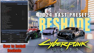 How To Install Reshade in Cyberpunk 2077quot Bast Photorealistic Reshade Presets [upl. by Waldos]