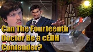 Fourteenth DoctorK9 cEDH Deck Tech  The best Dr Who Commanders for cEDH [upl. by Holli583]