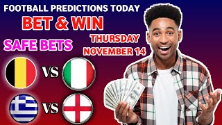 FOOTBALL PREDICTIONS TODAY 14112024EURO NATIONS LEAGUE PREDICTIONS  Safe betting tips for today [upl. by Mccutcheon668]