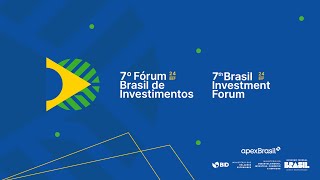 7º Brasil Investment Forum [upl. by Booma653]