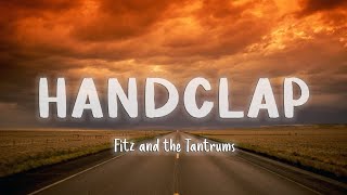 HandClap  Fitz and the Tantrums LyricsVietsub [upl. by Ayom]