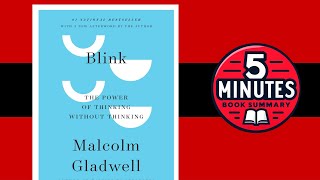 Blink by Malcolm Gladwell  the Power of Thinking Without Thinking  Book Summary [upl. by Ynahteb]