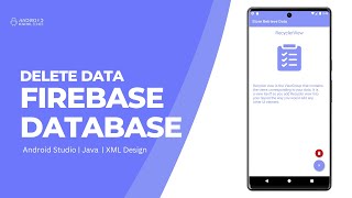 Delete Data in Firebase Realtime Database in Android Studio  Part 4 [upl. by Atelahs]