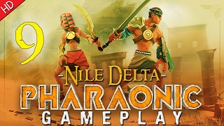 Pharaonic HD PC Gameplay Part 9 Nile Delta [upl. by Acinet428]