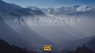 Valle dAosta  Aosta Valley Mountains And Castles  4K Drone Video [upl. by Terrilyn]