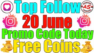 20 June 2024  Top Follow Promo Code Today  Free Coins [upl. by Parette]