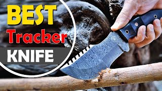 Best Tracker Knife  2022 Review [upl. by Jezebel]