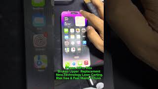 iPhone Broken Upper Glass Replacement New Technology Laser Cutting Risk Free ampFast Service iCare Fix [upl. by Markos]