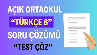 quotTÜRKÇE 8quot SORU ÇÖZÜMÜ Açık Öğretim Ortaokulu Türkçe 8 Soru Çözümü Test Çöz [upl. by Netti40]