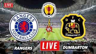 Rangers vs Dumbarton Live Streaming  SCOTTISH LEAGUE CUP 2024  Dumbarton vs Rangers Live [upl. by Ruenhcs]