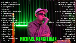 Michael Pangilinan Nonstop Love Song 2024 Playlist  Best Cover Songs of Michael Pangilinan 2024 [upl. by Mcconaghy418]