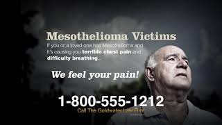 Depressing Goldwater Law Firm Ad with Different Music  Mesothelioma 20112012 [upl. by Leahcimdivad]