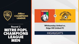 FQPL Champions League Men Round 2  Whitsunday United vs Edge Hill United FC Highlights [upl. by Iglesias]