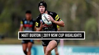 Matt Burton  2019  NSW Cup Highlights [upl. by Rodney469]