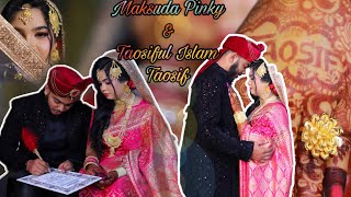 Maksuda Akter Pinky amp Taosiful Islam Taosifwedding ceremony2024Bangladeshi New Wedding Video🤵👰 [upl. by Korwun]