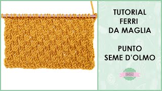 Tutorial punto seme dolmo ferri da maglia  per maglioni cardigan copertine  Uncinetto dArgento [upl. by Marylynne]