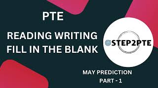 READING WRITING FILL IN THE BLANKS MAY PREDICTION PART1 [upl. by Amlus]