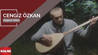 Cengiz Özkan  Değme Felek I Official Music Video © 2015 Kalan Müzik [upl. by Outhe417]