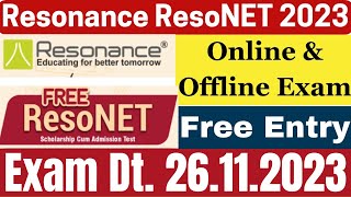 Resonance National Entrance Test ResoNET 2023  Resonance Scholarship Cum Admission Test [upl. by Verneuil]