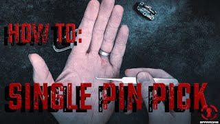 Learn SINGLE Pin Lock Picking [upl. by Brawner749]