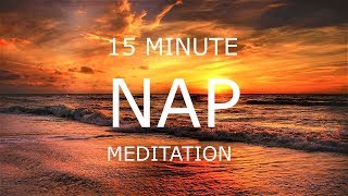 15 minute guided power nap  peaceful sleep meditation for relaxation stress and anxiety [upl. by Hertzfeld632]