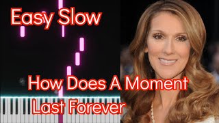 How Does A Noment Last Forever  Celine Dion  Top American Songs  EASY SLOW Piano Tutorial [upl. by Adnauq]